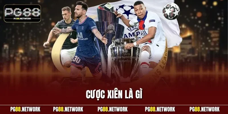 Cược xiên là gì